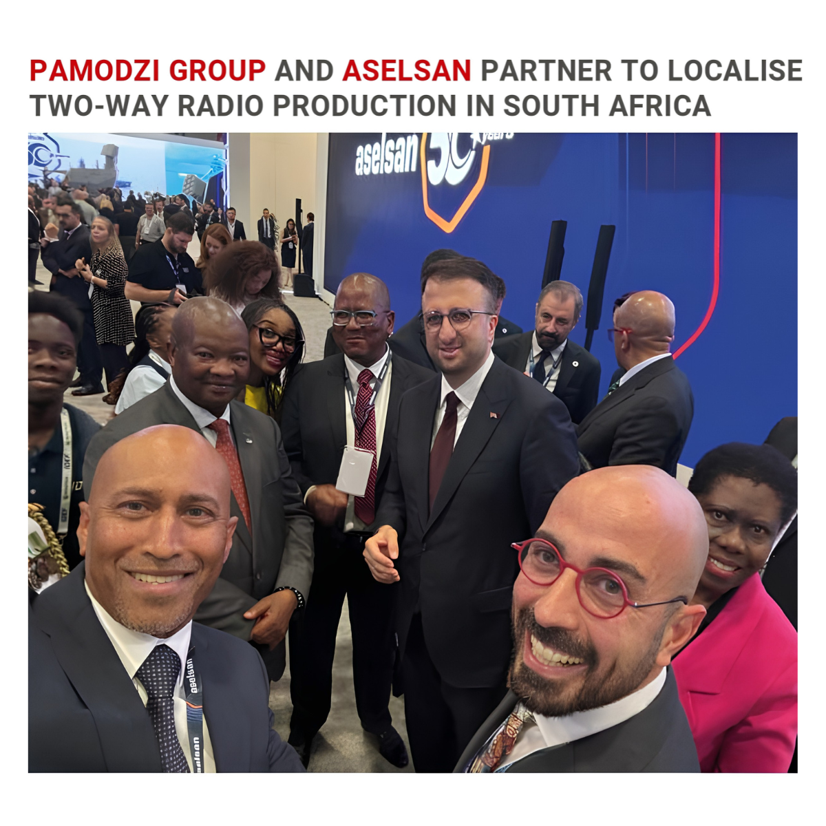 Pamodzi Group and Aselsan Partner to Localise Two-Way Radio Production in South Africa